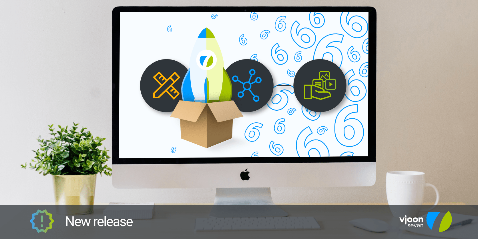 What’s new in seven 6?