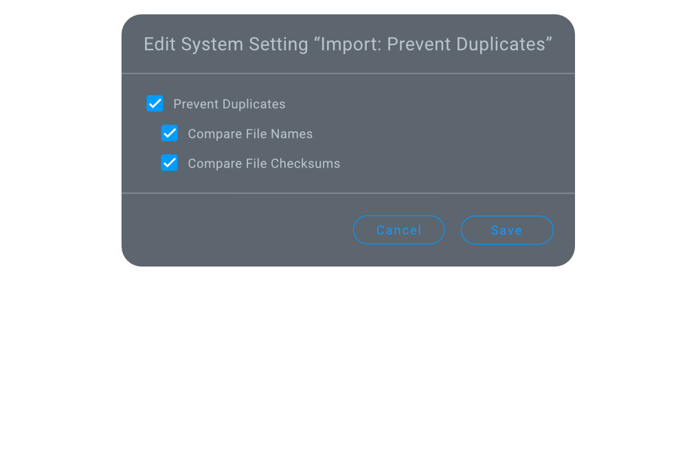 seven feature Prevent Duplicates